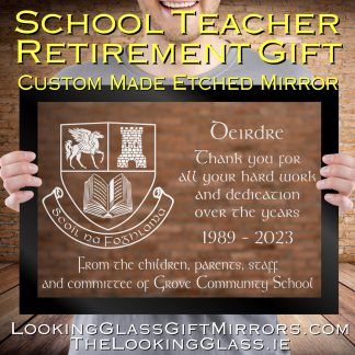 'Retiring School Teacher' - Retirement Etched Mirror Gift 4